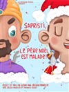 Sapristi, le Père Noël est malade ! - 