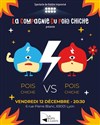 Catch match d'impro : Pois chiche vs Pois chiche (le retour) - 