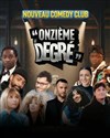 Le Onzième Degré Comedy - Paris 11 - 