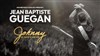 Jean Baptiste Guégan : Le show d'une vie - 
