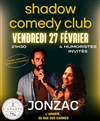 Soirée Shadow Comedy Club | L'Aparté - Jonzac - 