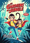 Les gardiens de la jungle - 