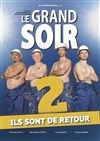 Le Grand Soir 2 - 