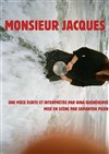 Monsieur Jacques - 
