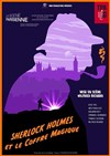 Sherlock Holmes et le coffre magique - 