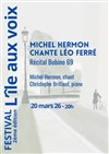 Michel Hermon chante Léo Ferré Festival L'île aux voix - 