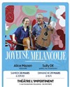 Joyeuse Mélancolie - 
