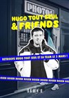 Hugo Tout Seul & Friends - 