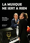 La musique ne sert à rien - 