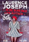 Laurence Joseph dans Je ne suis pas les autres, just me - 