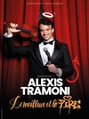 Alexis Tramoni dans Le meilleur et le pire - 
