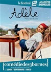 Adèle dans Premier spectacle | Festival AH - 