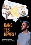 Dans tes rêves ! - 