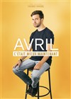 Avril Dans C'était mieux maintenant - 