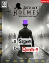 Sherlock Holmes et le signe des Quatre - 
