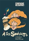 A tes souhaits - 