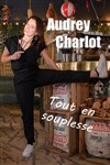 Audrey Charlot dans Tout en souplesse - 