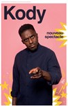 Kody | Nouveau spectacle - 