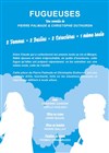 Fugueuses -