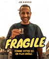 Jean-Baptiste Sanna dans Fragile - 