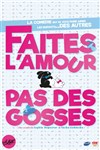 Faites l'amour, pas des gosses - 