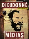 Dieudonné dans Les Médias - 
