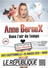 Anne Bernex dans Dans l'air du temps - 