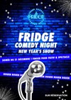 Fridge Comedy Night | Soirée Réveillon du 31 décembre - 