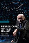 Pierre Richard dans Petit éloge de la nuit - 