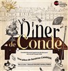 Le Dîner de Condé - 