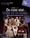 On purge bébé et Léonie est en avance - 