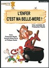 L'enfer c'est ma belle-mère - 
