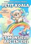 Petit Koala et Monsieur Arc-en-ciel - 