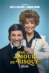 Par amour du risque - 