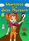 Charlotte et le bébé mystère - 