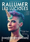 Sandra Fabbri dans Rallumer les lucioles -