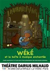 Wéké et la boîte à musique enchantée - 