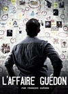 François Guédon dans L'affaire Guédon - 