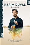Karim Duval dans Entropie - 