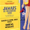 Jamais le deuxième soir - 
