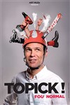 Topick dans Le bureau des solutions - 