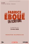 Fabrice Eboué | En écriture - 