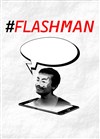 # Flashman - 