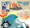 L'île de tous les possibles - 