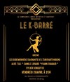 Le K-Barré - 