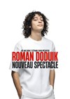 Roman Doduik | Nouveau spectacle - 