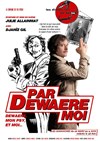 Par Dewaere Moi - 