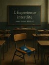 L'expérience interdite - 