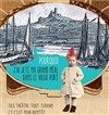 Pourquoi j'ai jeté ma grand-mère dans le Vieux-Port - 