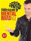 Fabien Olicard dans Mental RoadAge - 